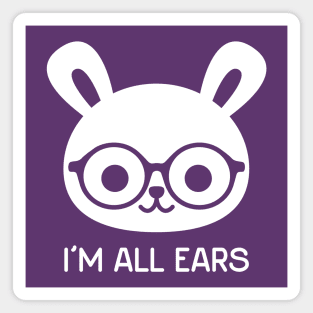 I'm All Ears Magnet